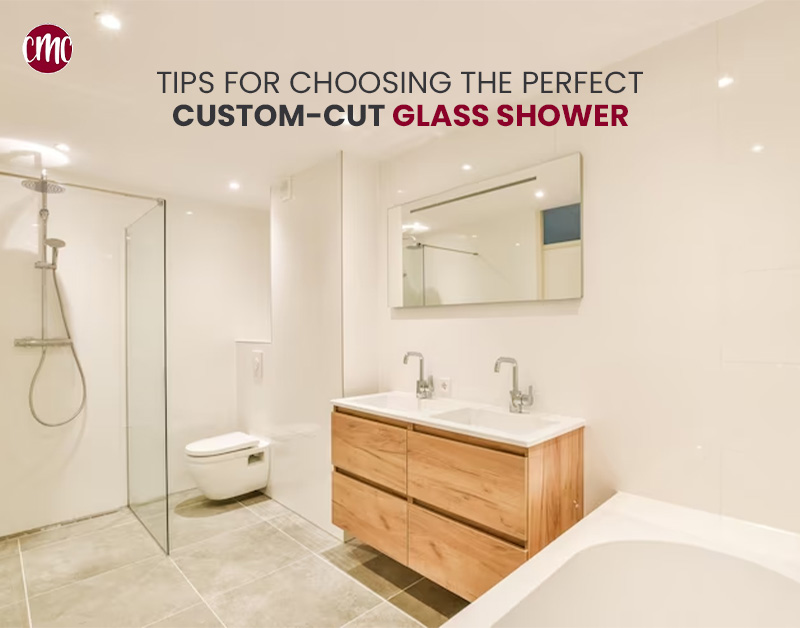 6 Tips for Choosing the Perfect Custom-Cut Glass Shower img