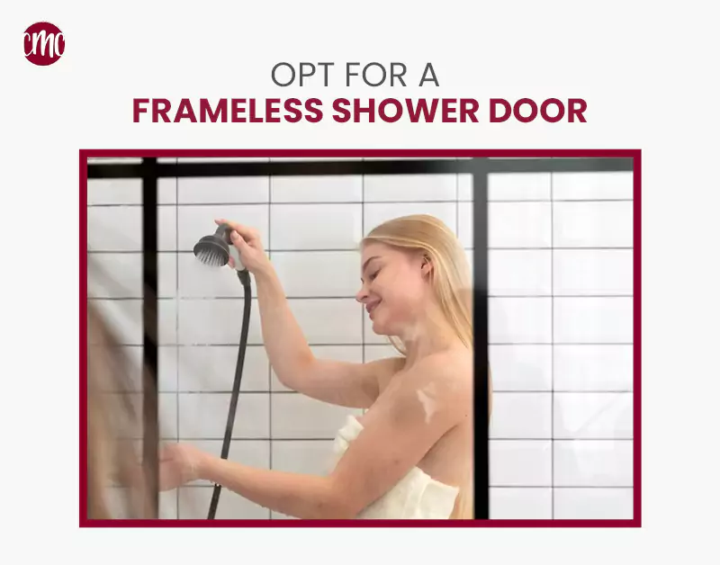 Opt for a frameless shower door img